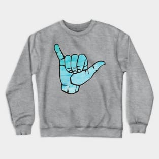 Blue Watercolor Hang Loose Crewneck Sweatshirt